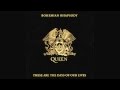 Queen - These Are The Days Of Our Lives (HDA ...