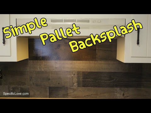 Super Simple Pallet Kitchen Backsplash Video