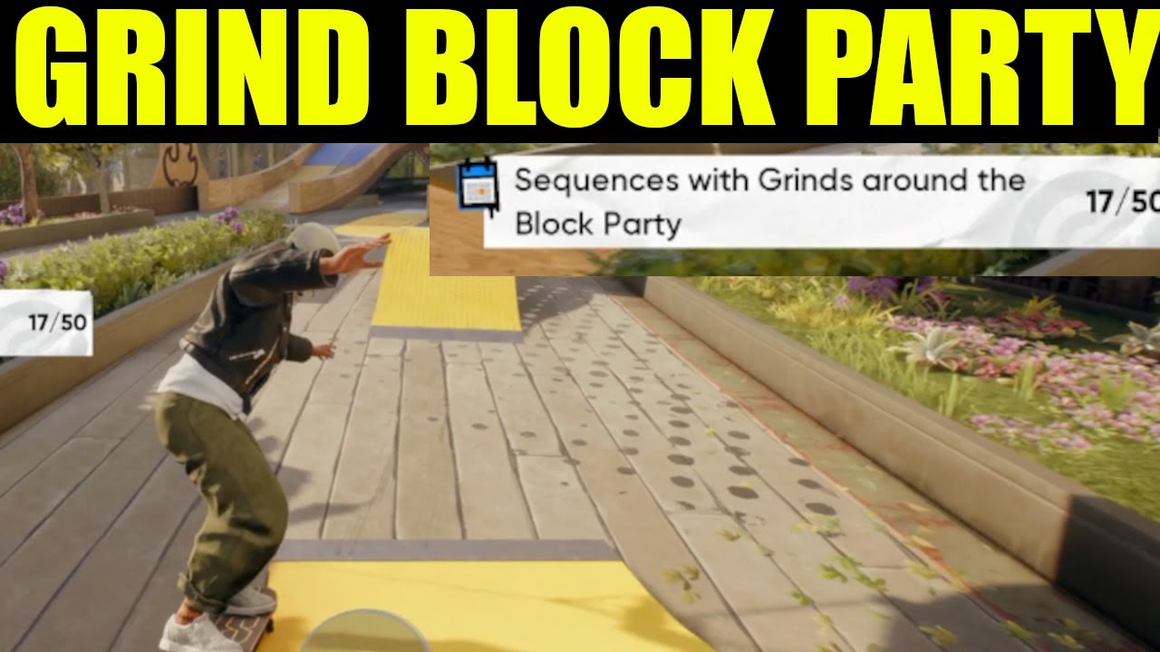 Skate 4 - sequences with grinds around the block party | Block party location (Seasonal tasks guide)