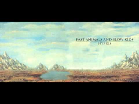 A Cosa Ci Serve (Hybris) - Fast Animals and Slow Kids (Woodworm 2013)
