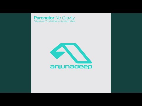 No Gravity (Tom Middleton Liquatech Mix)