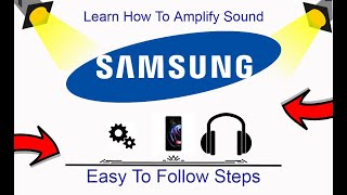 How To Amplify Sound On Samsung