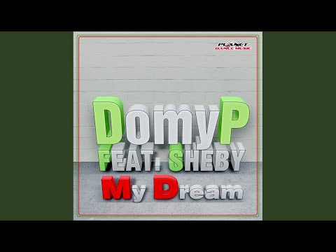 My Dream (Original Mix)