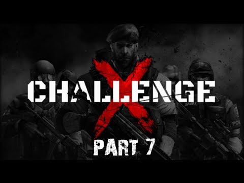 CF: X-Challenge Tournament Part 7