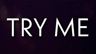 DeJ Loaf - Try Me (Lyrics)