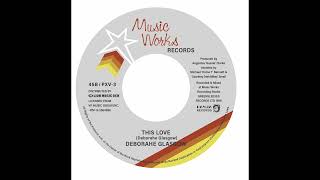 THIS LOVE / DEBORAHE GLASGOW / Music Works RECORDS / 1989