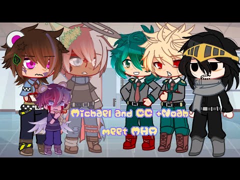 Michael and CC + Noah meet MHA | my au | rushed | FNAF x Gacha