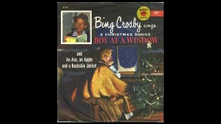 Bing Crosby - Boy at the Window