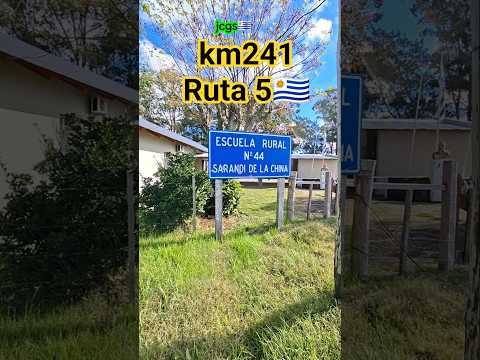 kilómetro 241 de la Ruta 5? 🇺🇾  Sarandí de la China#Ruta5#uruguay#paisajesuruguayos