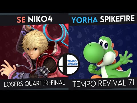 Tempo Revival 71 - SE | Niko4 (Shulk) Vs. Spikefire (Yoshi) - Losers Quarters - Smash Ultimate
