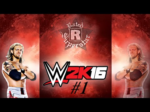 Let´s Play WWE2K16 [HD] (Story Modus)-Part 1-RAISE SOME HELL!!!