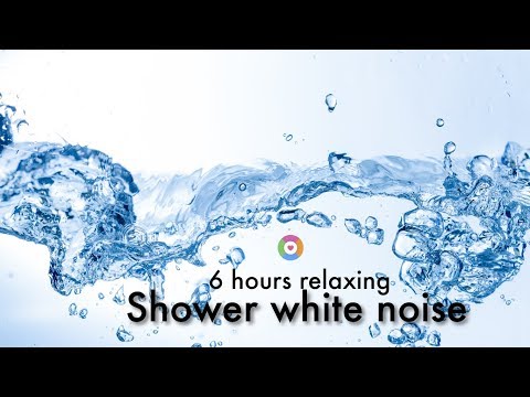 Entspannende weiße Geräusche Baby-Dusche klingt: 6 Stunden Dusche rosa Lärm, Dusche braunen Lär...