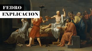 EL AMOR Y LA RETORICA / EXPLICACIÓN DE FEDRO / DIALOGO PLATÓNICO