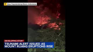 Indonesia issues tsunami alert as Mount Ruang volcano erupts on remote island