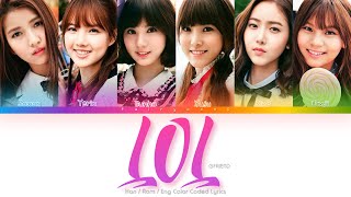 GFRIEND (여자친구) LOL Color Coded Lyrics (Han/Rom/Eng)