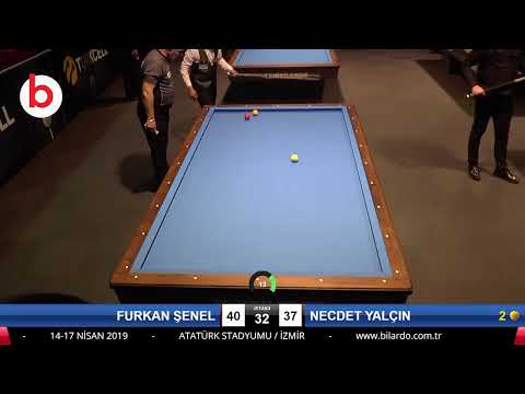 FURKAN ŞENEL & NECDET YALÇIN Bilardo Maçı - 2019 TÜRKİYE ŞAMPİYONASI 1.ETAP-KALİFİKASYON