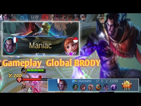 Mobile legends ~ GamePlay Top Global Brody ! Auto MANIAC  Best Build Brody 2021