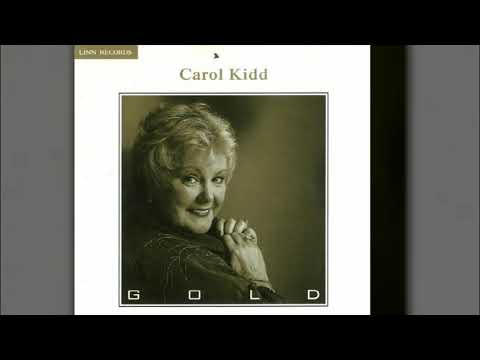 Carol Kidd - When I Dream