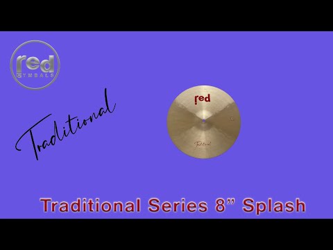 Red Cymbals Traditional Series 8" Splash Cymbal Demo