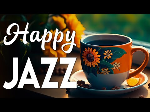 Happy June Jazz ☕ Positive Morning Summer Coffee Jazz Music and Bossa Nova Piano for Great Moods