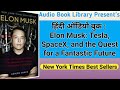 Hindi Audio Book- Elon Musk: Tesla, SpaceX, and the Quest for a Fantastic Future by Ashlee Vance