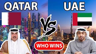 Qatar and the United Arab Emirates Country Comparison: Two Modern Giants of the Gulf