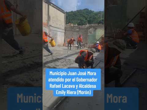 Gobernador Rafael Lacava y Alcaldesa Emily Riera atienden municipio Juan José Mora (Morón)  #moron