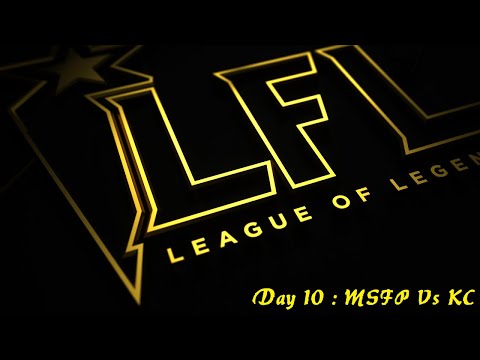 Debrief à Cho - LFL Day 10 [MSFP Vs KC]