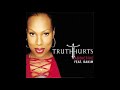 Truth Hurts - Addictive (feat. Rakim) (Clean)