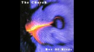 THE CHURCH  The Faith Healer