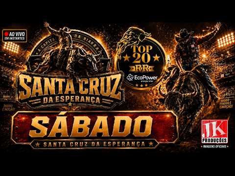 [AO VIVO] FESTA DO PEÃO DE SANTA CRUZ DA ESPERANÇA 2026 | SÁBADO