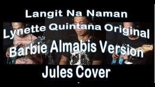 Langit na naman - Barbie Almabis Version l Cover