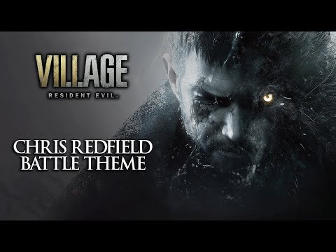 Resident Evil 8 Village OST | Chris Redfield Battle Theme Extended | Descent into the Village
