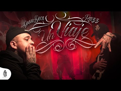Doom deca ft Razz - Un Viaje