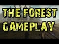 SURVIVING THE NIGHT - The Forest Gameplay ...