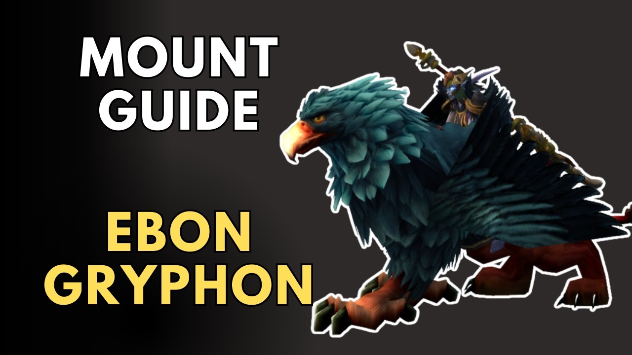 How to Get the Ebon Gryphon Mount - WoW Vendor Location Guide