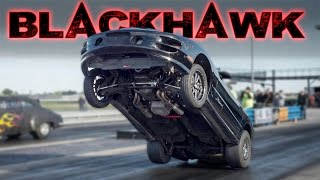 The BLACKHAWK - Nitrous Snuffing STREET CAR!