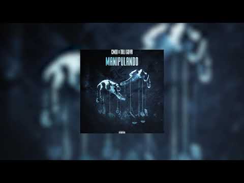 CMDI x Tali Goya - Manipulando (Official Audio)