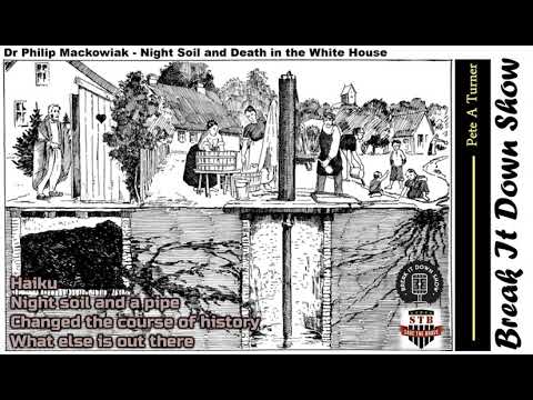 Thumbnail for Dr Philip Mackowiak - Night Soil and Death in the White House by VAST, P.O.D.