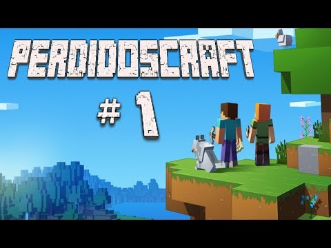 PERDIDOSCRAFT # 1 LOS PRIMEROS PASOS - En Español