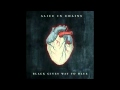 Alice In Chains~ Black Gives Way To Blue (Full ...