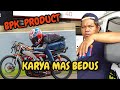 BPK Product KARYA MAS BEDUS TOP SPEED MULUSSSS