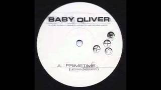 Baby Oliver - Primetime (Uptown Express) [Environ, 2007]
