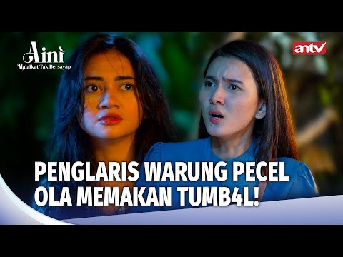 Penglaris Bikin Warung Pecel Ibu Nani Laris! | Aini Malaikat Tak Bersayap Eps 172 FULL