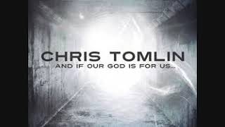 06 Lovely   Chris Tomlin
