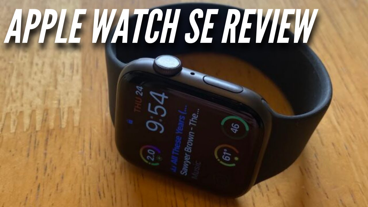 Apple Watch SE One Month Later Review: a Lot of Love and a Little Hate