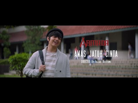 Armada - Awas Jatuh Cinta (Official Music Video)