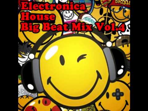 【DJ Mix】Electronica,House,Big Beat Mix Vol.4 -2012.06-