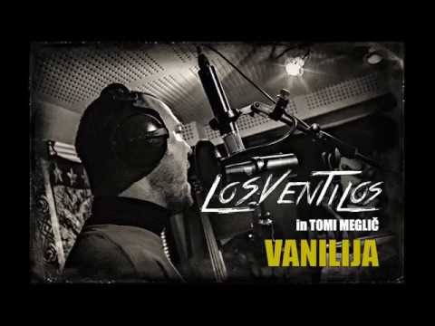 Los Ventilos in Tomi MEGLIČ -  VANILIJA 2015 official audio