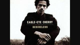 Eagle-Eye Cherry - Comatose (In The Arms Of Slumber).